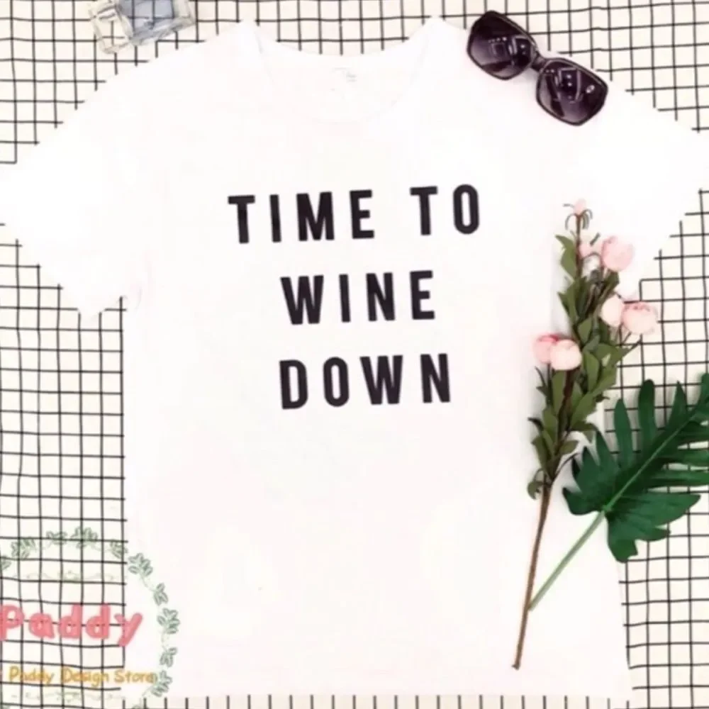 🍷 “Time to Wine Down” T-Shirt 🍷